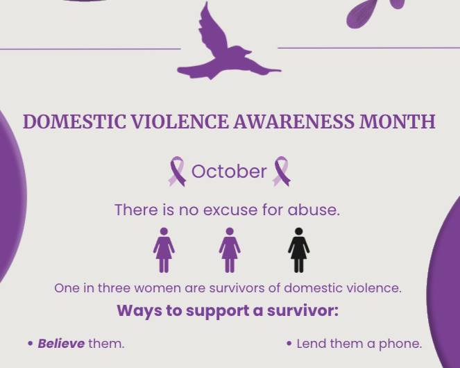 Domestic Violence Awareness Month - One in three women are survivors of domestic violence. There is no excuse for abuse.